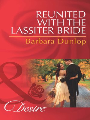 cover image of Reunited with the Lassiter Bride